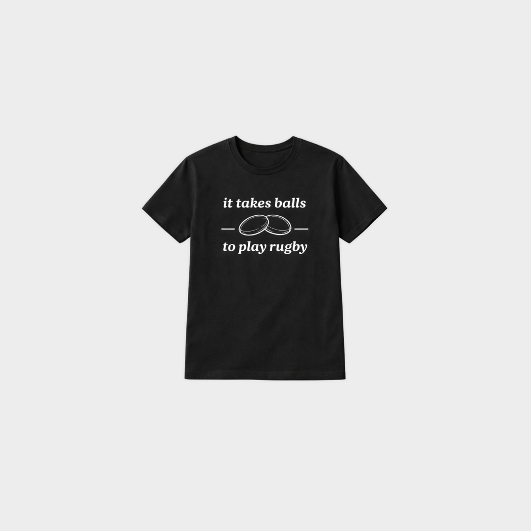 black it takes balls to play rugby tee